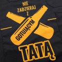 Fartuszek na prezent dla Taty - Nie zadzieraj z gotującym Tatą
