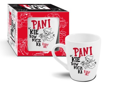LIKE IT - kubek Baryłka 300ml - Pani kierowniczka LIKE IT - kubek Baryłka 300ml - Pani kierowniczka