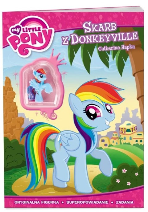 Książeczka MY LITTLE PONY SKARB + orginalna figurka Książeczka MY LITTLE PONY SKARB + orginalna figurka