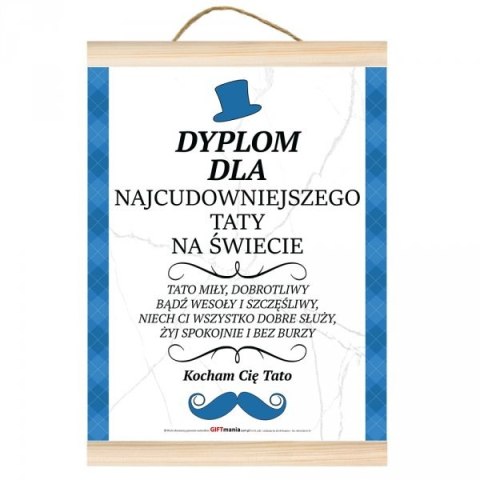 Dyplom Dla "Najcudowniejszego Taty na świecie" Dyplom Dla "Najcudowniejszego Taty na świecie"