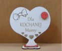Serce stojące "Dla kochanej Mamy"